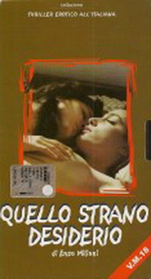 Quello strano desiderio
